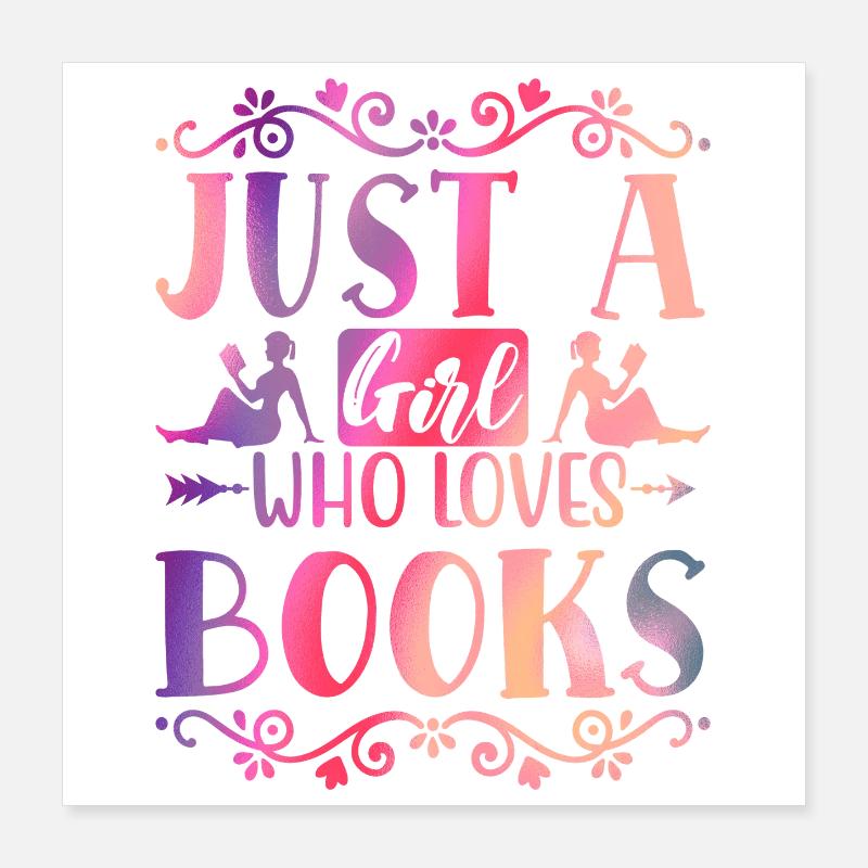 Nur ein Mädchen liebt Bücher Poster 40x40 cm