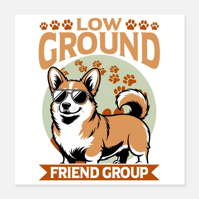 Funny Dog Breed Corgi Poster 40x40 cm