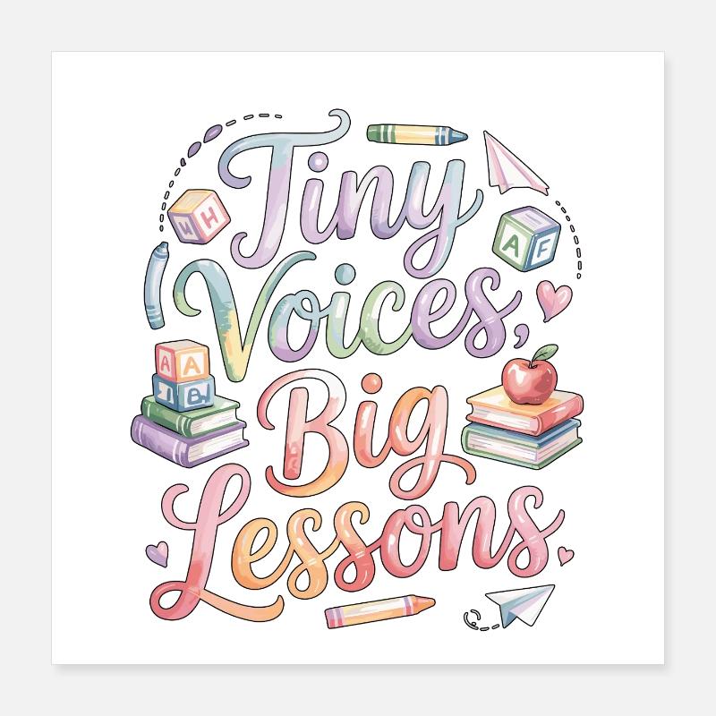 Elementary Teacher Tiny Voices Big Teaching Career Poster 16" x 16" (40x40 cm)