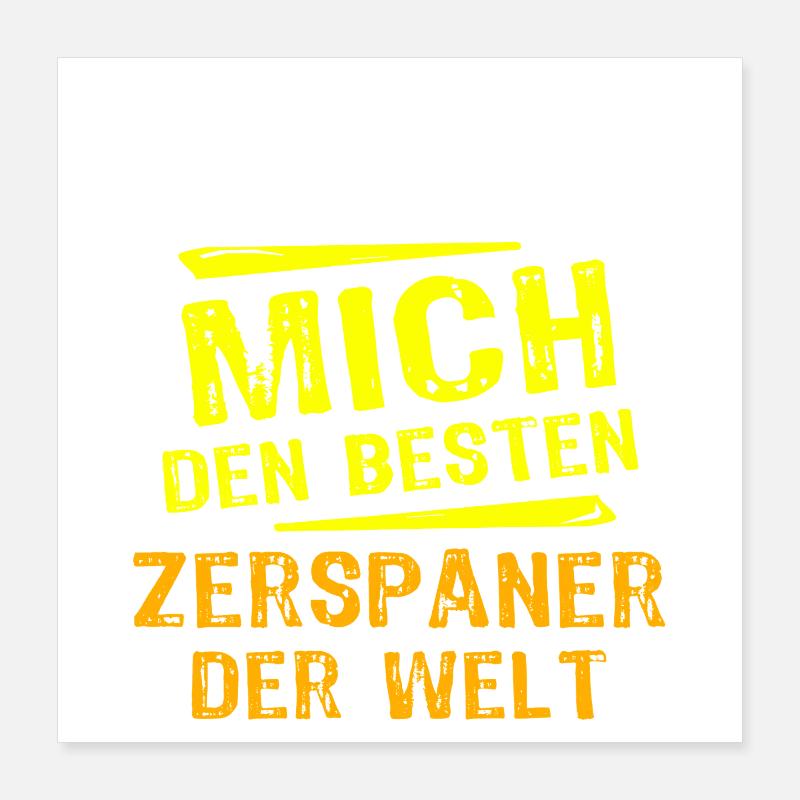 Zerspaner Geschenk Poster 40x40 cm