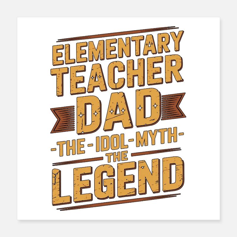 Père enseignant d’école primaire La carrière d’enseignant idole Poster 40 x 40 cm