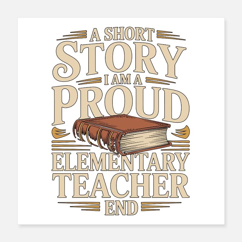 Enseignant d’école primaire Une nouvelle Enseignant de primaire Poster 40 x 40 cm