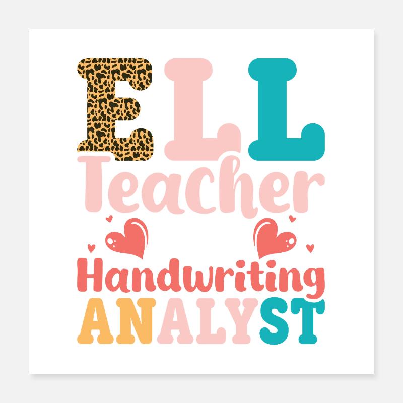 ELL Teacher English Language Poster 16" x 16" (40x40 cm)