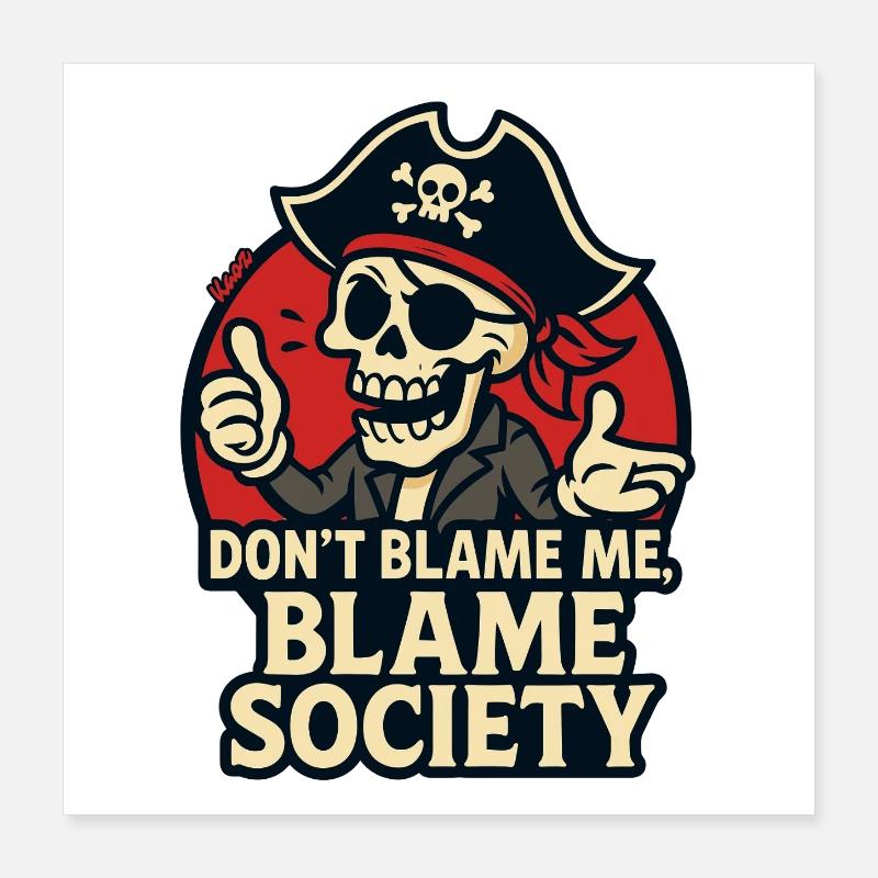 Tee Satire du Crâne de Pirate Poster 40 x 40 cm