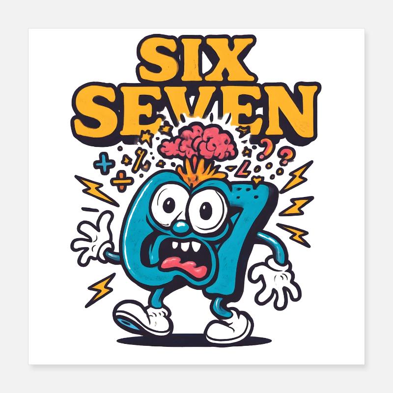 Six Seven 67 Italian Brainrot Nerd Humor Funny Poster 16" x 16" (40x40 cm)