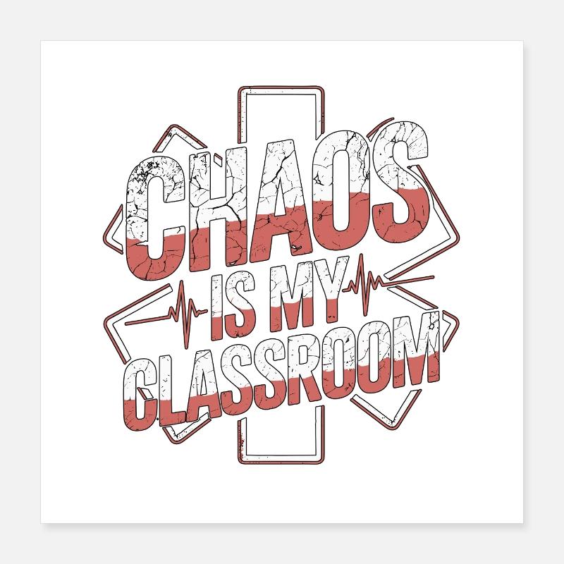 Paramedic Instructor Chaos Is My Emergency Service Poster 40x40 cm