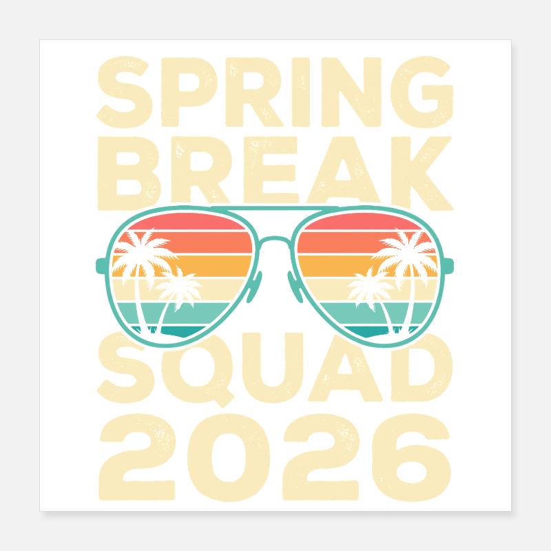 Spring Break Squad 2026 Retro Palmen Design Poster 40x40 cm