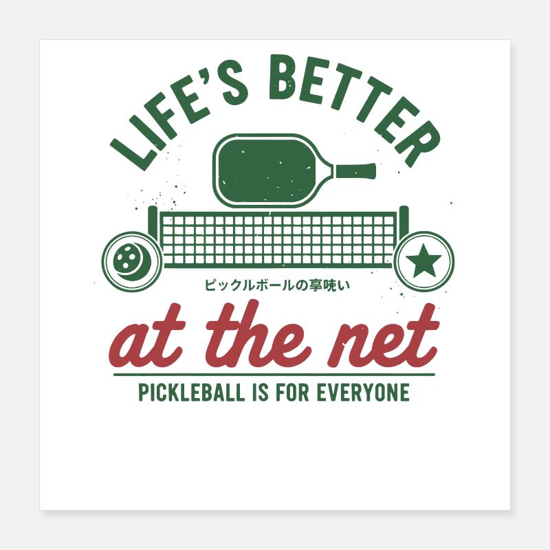 Pickleball Player Life Better At The Net Love Poster 16" x 16" (40x40 cm)