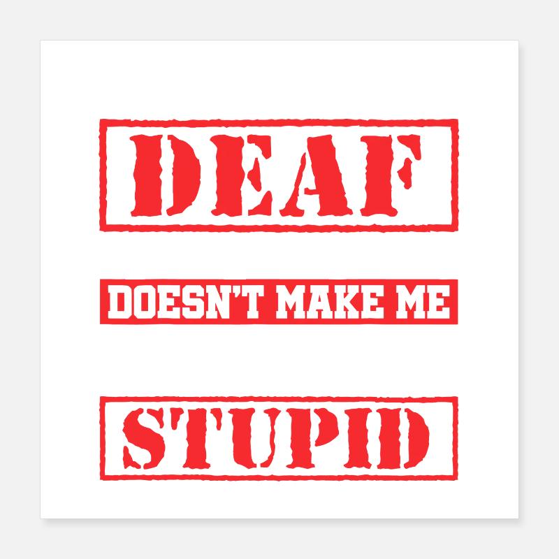 Dead Scream, air stupide Poster 40 x 40 cm