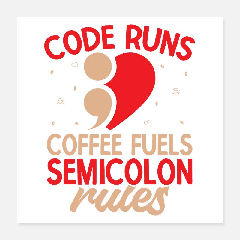 Préventive du suicide en point-virgule Carburant du café Poster 40 x 40 cm