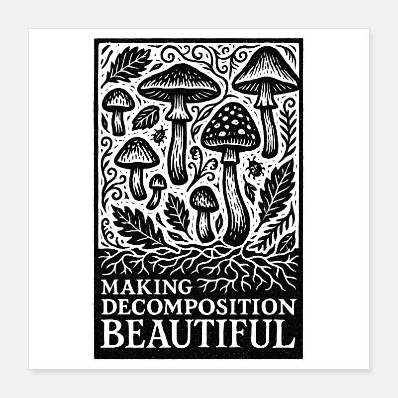 Schöner Zerfall | Pilze Dekomposition Poster 40x40 cm