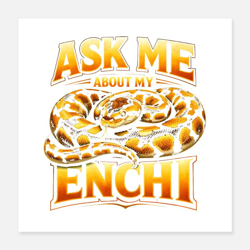 Demande-moi pour Enchi | Morphologie de Python Roi Poster 40 x 40 cm