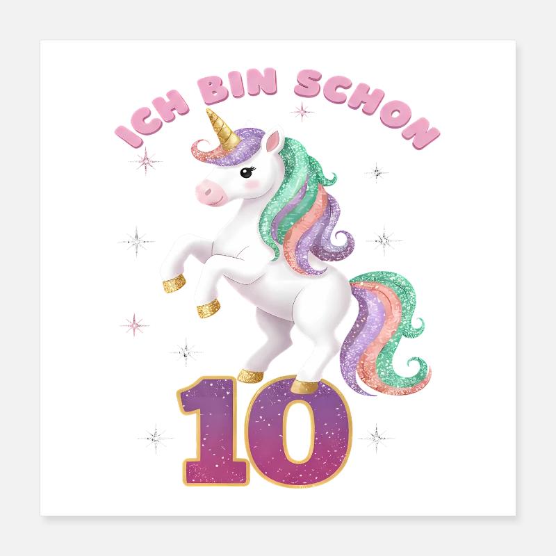 10. Geburtstag Einhorn Mädchen Ich bin schon 10 Poster 40x40 cm