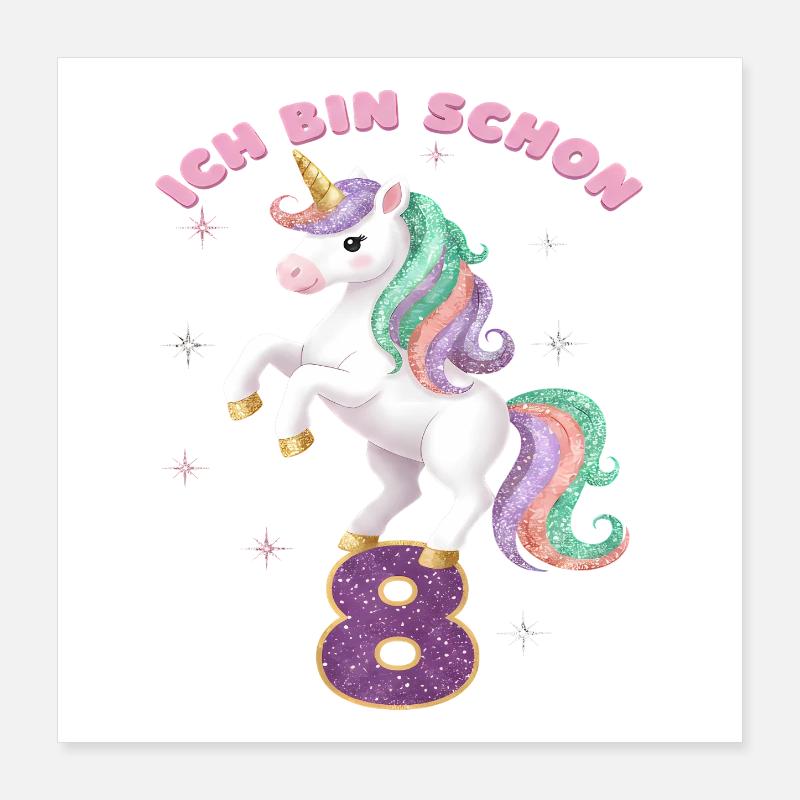 8. Geburtstag Einhorn Mädchen Ich bin schon 8 Poster 40x40 cm