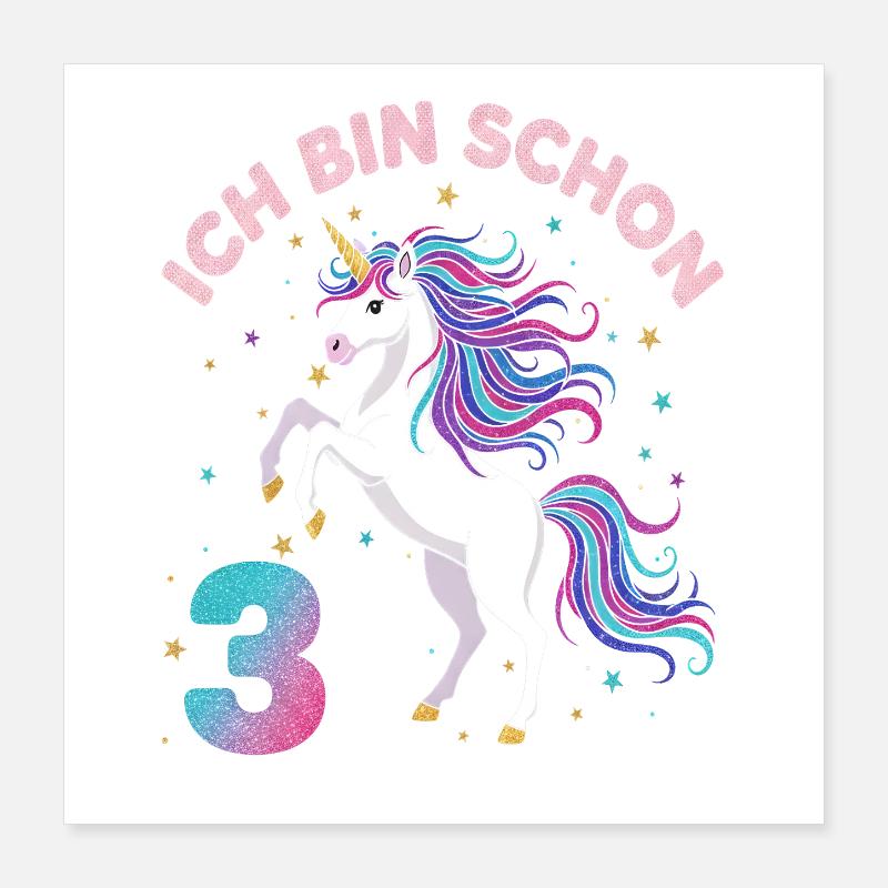 3. Geburtstag Einhorn Mädchen Ich bin schon 3 Poster 40x40 cm
