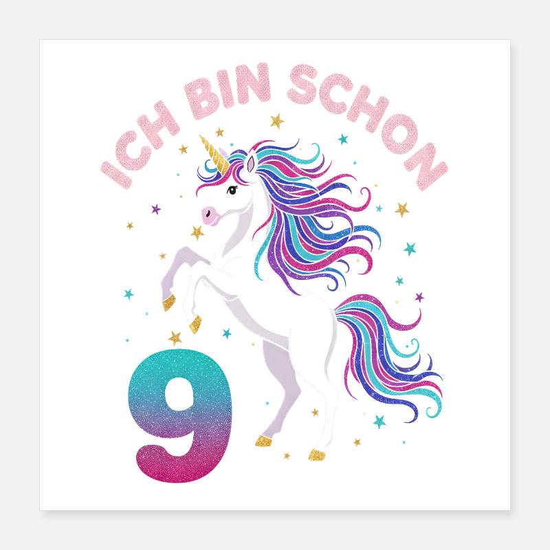 9. Geburtstag Einhorn Mädchen Ich bin schon 9 Poster 40x40 cm