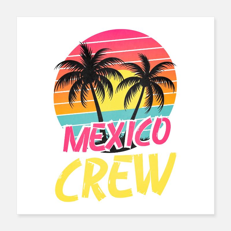 Mexiko Crew Poster 40x40 cm