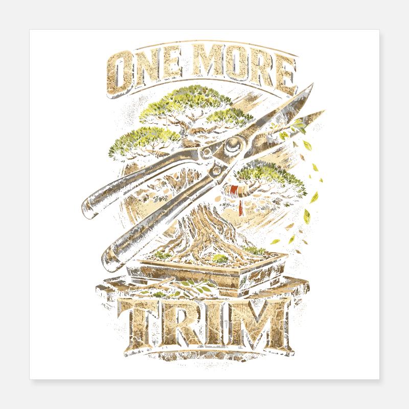 Bonsai Tree One More Trim Poster 16" x 16" (40x40 cm)