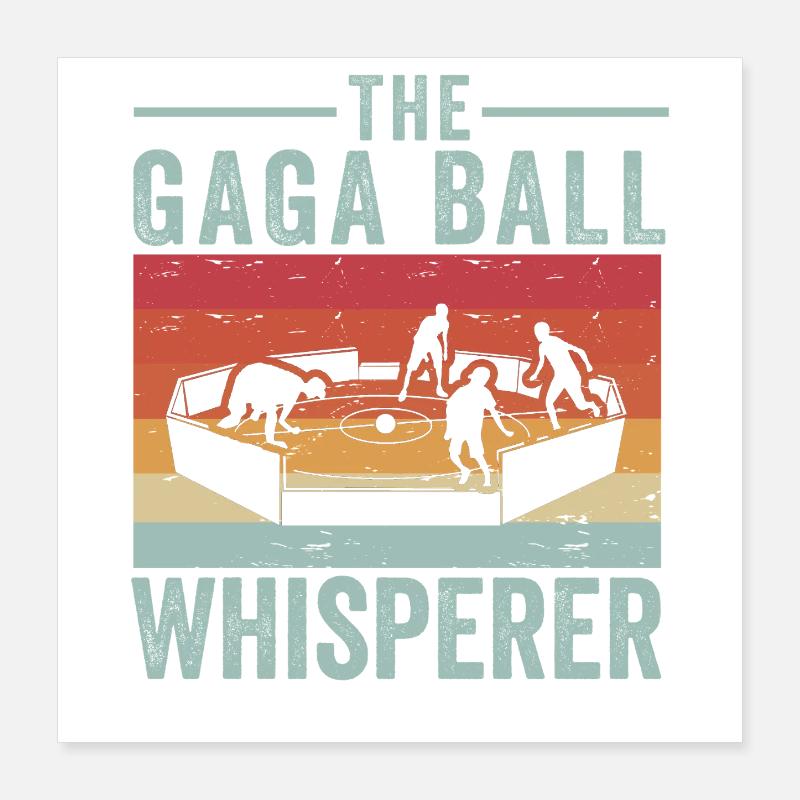 Gaga-Kugel-Flüsterer Poster 40x40 cm