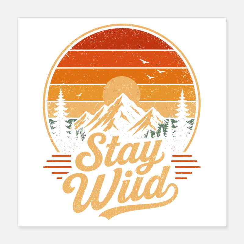 Reste Sauvage Retro Montagnes Coucher de soleil vintage Poster 40 x 40 cm