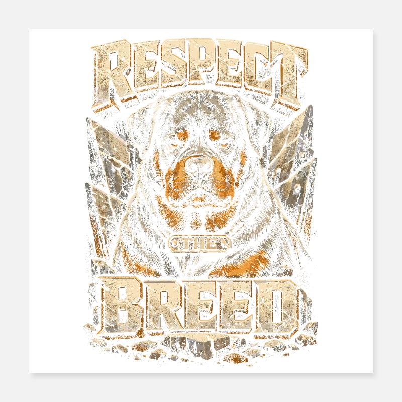 Le Rottweiler Respecte la Race Poster 40 x 40 cm