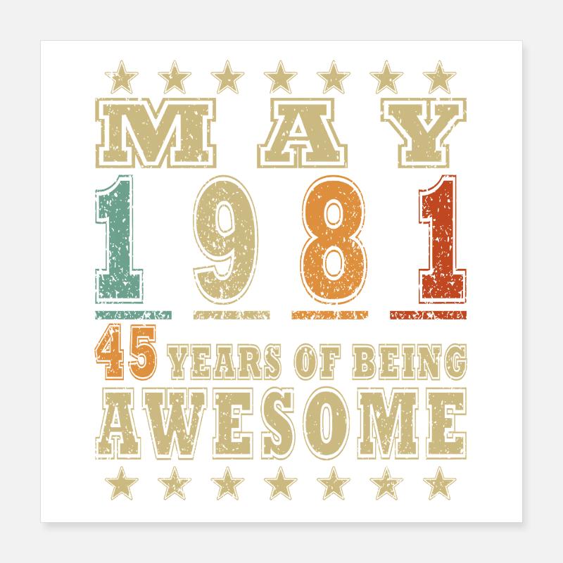 Mai 1981: 45 Jahre Awesome Poster 40x40 cm