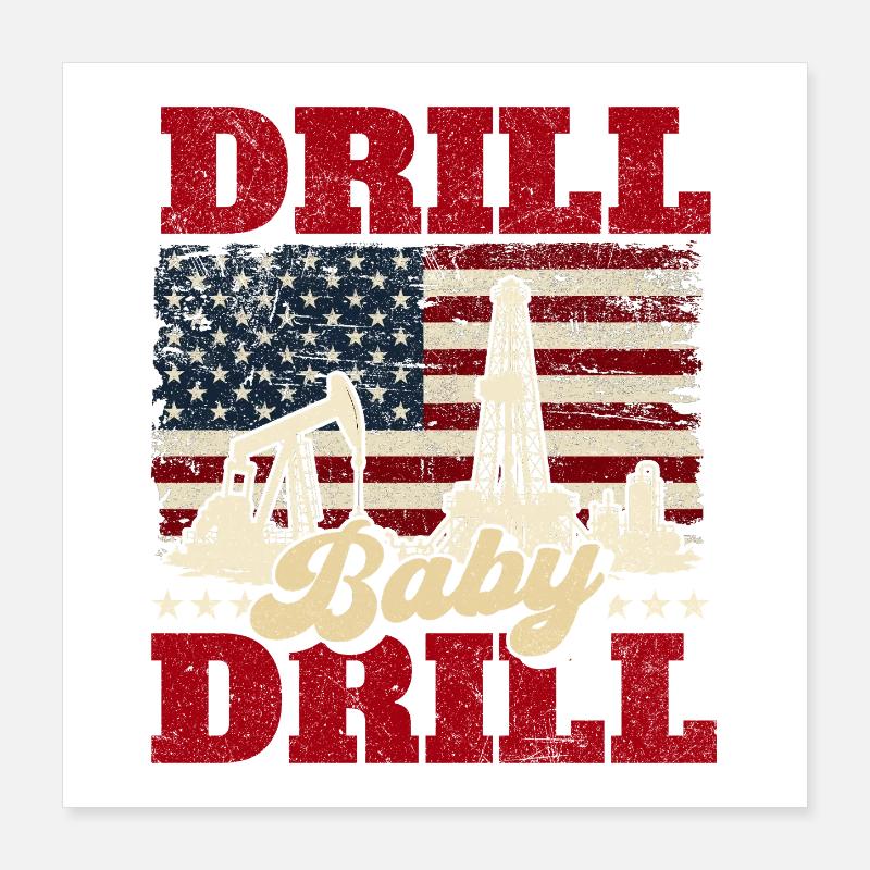 Drill Baby Bohrer Ölfeldarbeiter Poster 40x40 cm