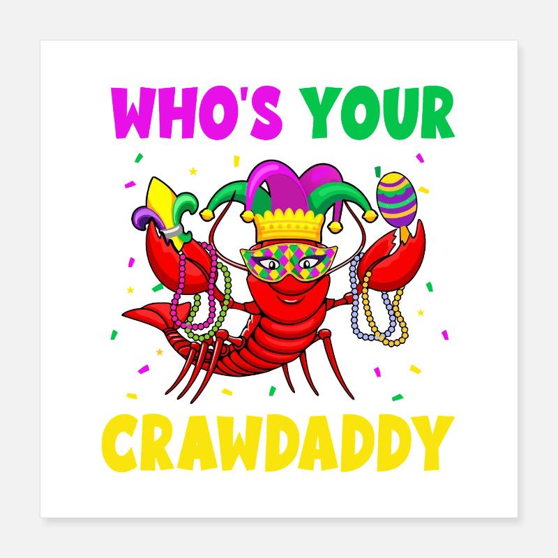 Crawdaddy Mardi Gras Mask Poster 16" x 16" (40x40 cm)