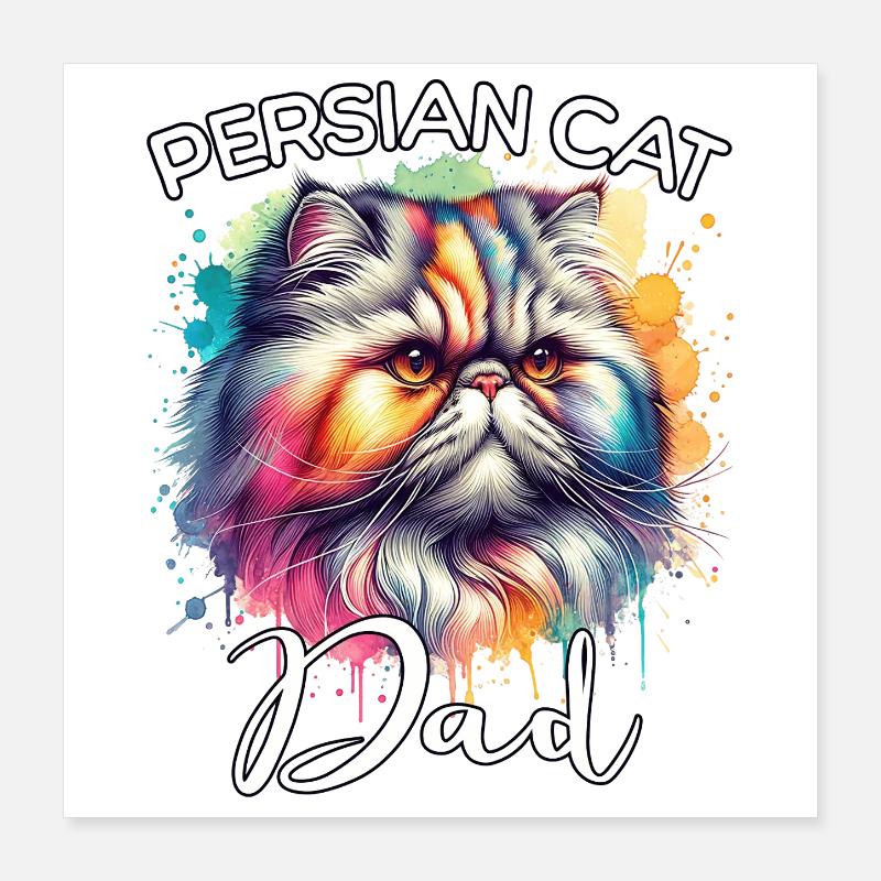 Persian Cat Dad Poster 16" x 16" (40x40 cm)