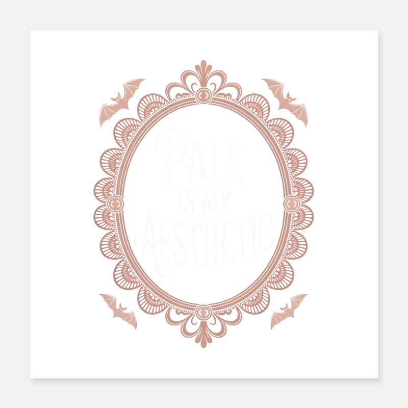 Pale Is My Aesthetic Poster 16" x 16" (40x40 cm)