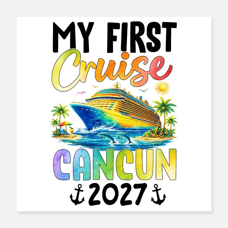 Ma première croisière Cancún 2027 Poster 40 x 40 cm