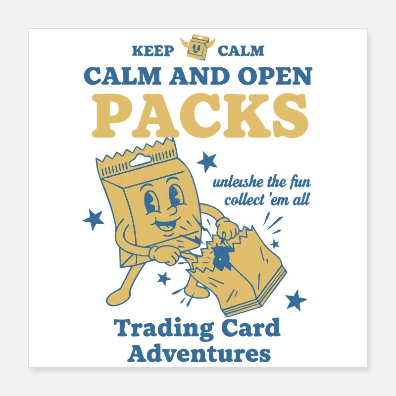 Aventures de cartes à collectionner Calm And Open Packs Poster 40 x 40 cm