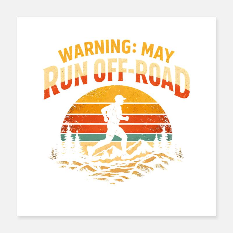 Attention : course hors route | Course en sentier Poster 40 x 40 cm