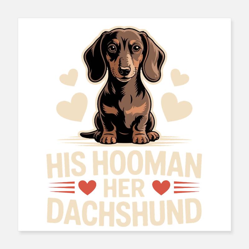 Teckel Hooman Poster 40 x 40 cm
