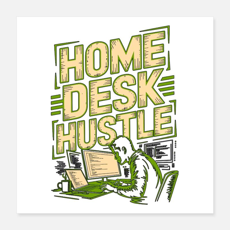Remote Developer Home Desk Hustle Remote Coder Poster 40x40 cm