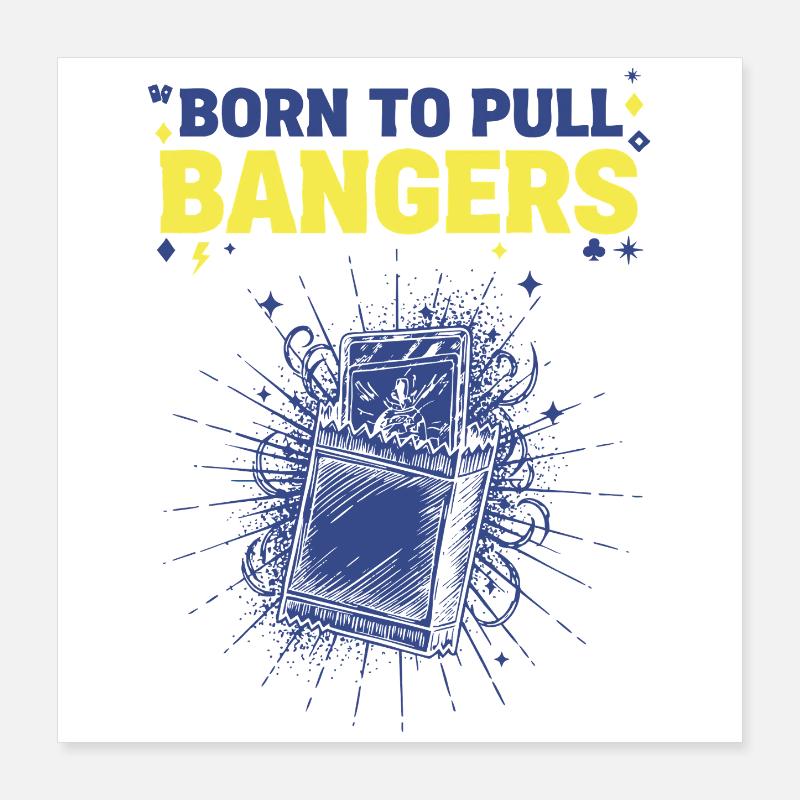Pack de cartes à collectionner Born To Pull Bangers Poster 40 x 40 cm