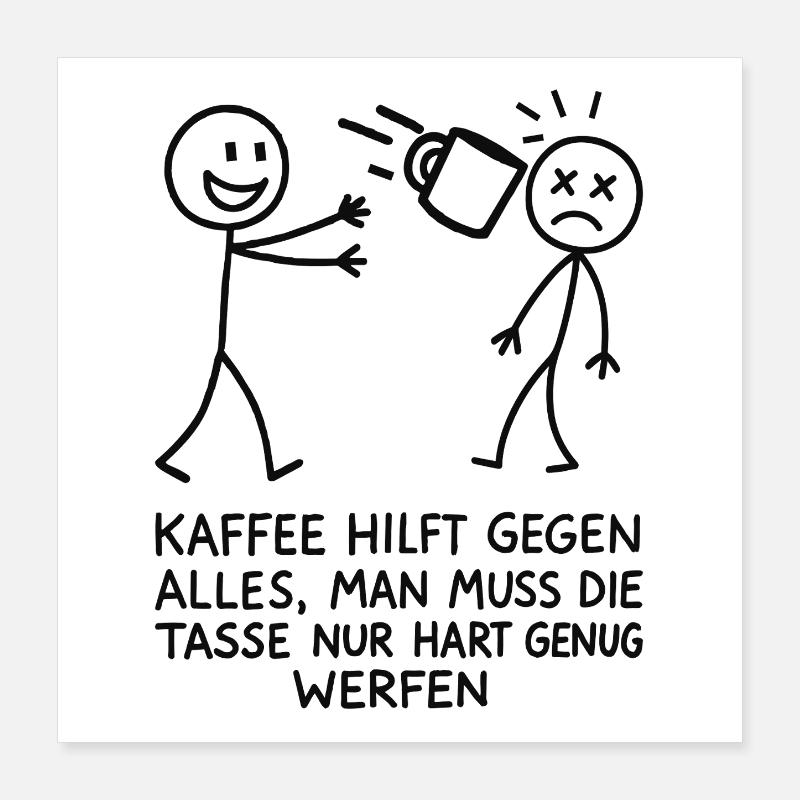 Morgenmuffel Kaffee Sarkasmus Spruch Poster 40x40 cm