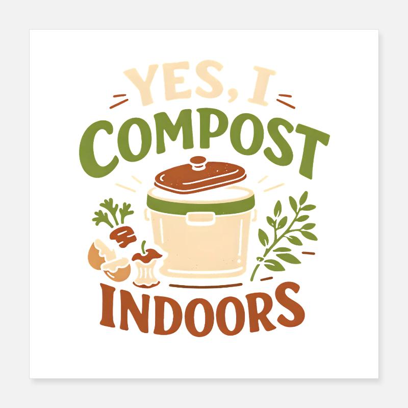 Compost intérieur | Jardinage urbain Poster 40 x 40 cm