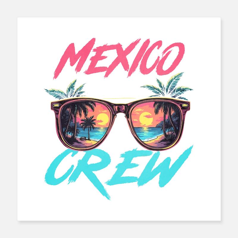 Mexico Party Crew Poster 16" x 16" (40x40 cm)
