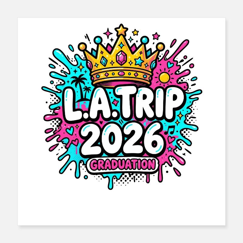 LA Trip 2026 Poster 40x40 cm