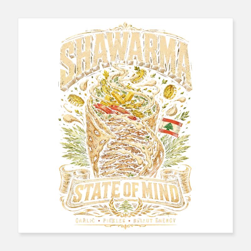 État d’esprit du Shawarma libanais Poster 40 x 40 cm