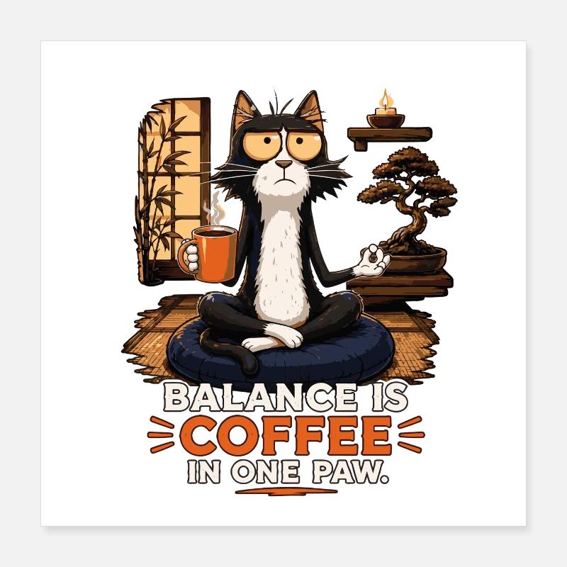 Équilibre du café Zen Cat Poster 40 x 40 cm