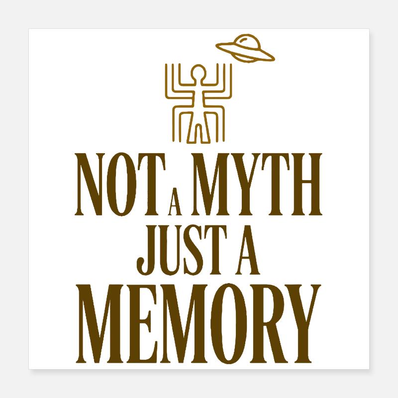 Not A Myth Memory Poster 16" x 16" (40x40 cm)
