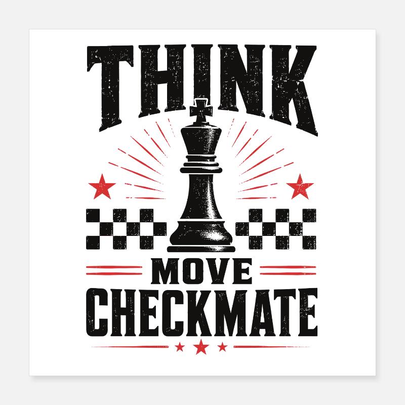 Échecs : Penser Coup Échec Échec Chemise Poster 40 x 40 cm