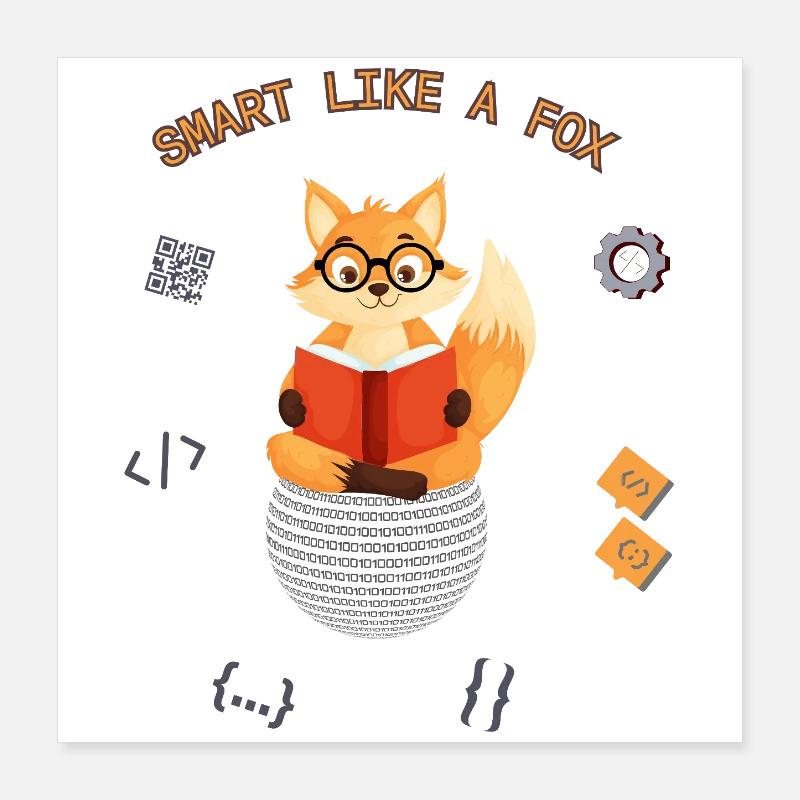 Intelligent comme un renard Poster 40 x 40 cm