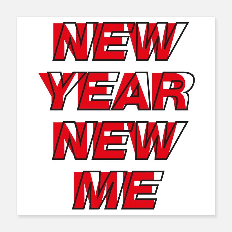 Neujahr Neues Ich Poster 40x40 cm