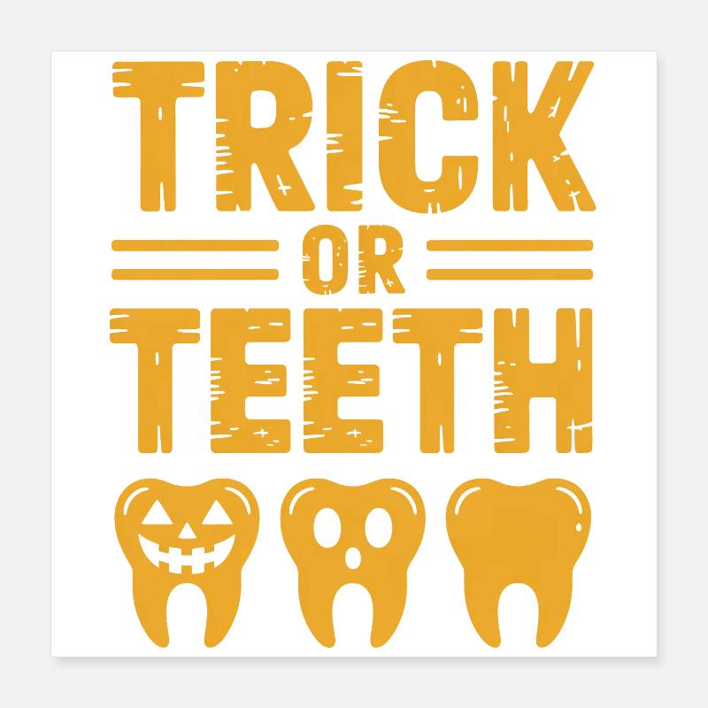 Trick or Teeth Halloween Tees Poster 16" x 16" (40x40 cm)
