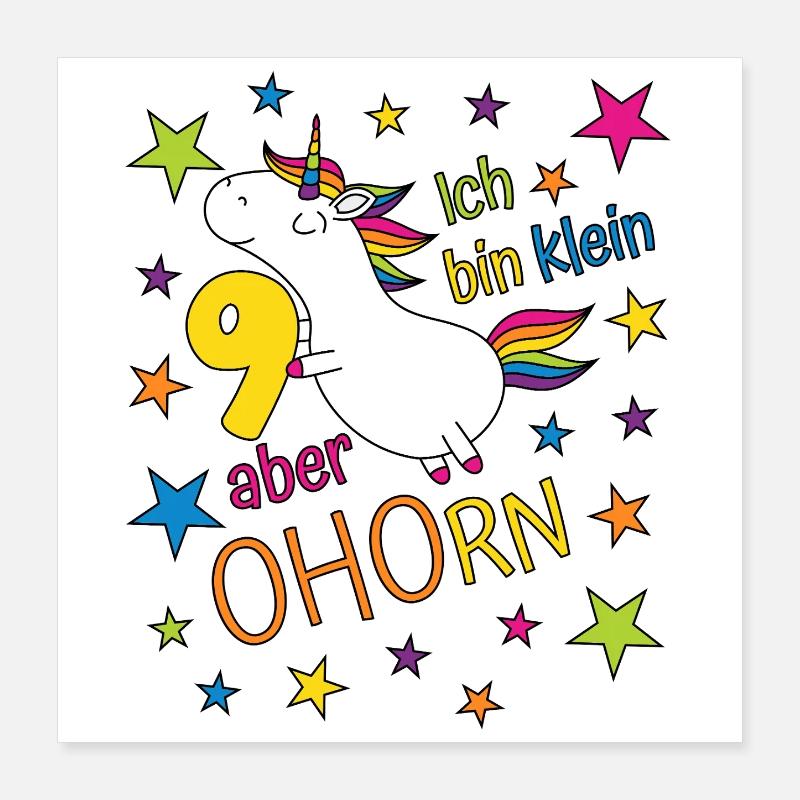 9 Jahre Mädchen Einhorn Ich bin klein aber ohorn Poster 40x40 cm
