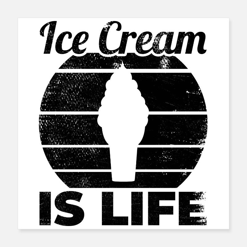 Eisverkäufer Spruch Poster 40x40 cm