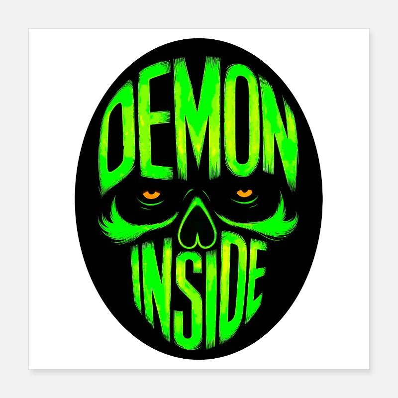 Demon inside Poster 40x40 cm
